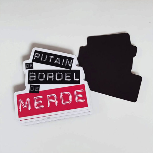 magnet putain de border de merde par de carton et d'étoiles